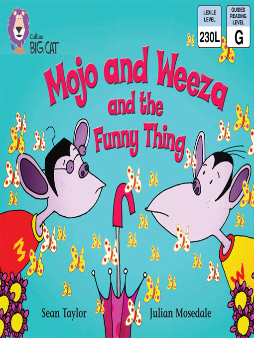 Title details for Collins Big Cat – Mojo and Weeza and the Funny Thing by Sean Taylor - Wait list